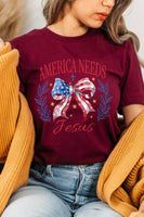 Bow America Needs Jesus Graphic T Shirts