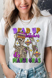 Bead Up Bitches It's Mardi Gras Graphic Tee