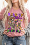 Bead Up Bitches It's Mardi Gras Graphic Tee