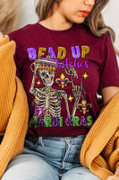 Bead Up Bitches It's Mardi Gras Graphic Tee